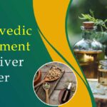 Ayurvedic Treatment For liver Cancer