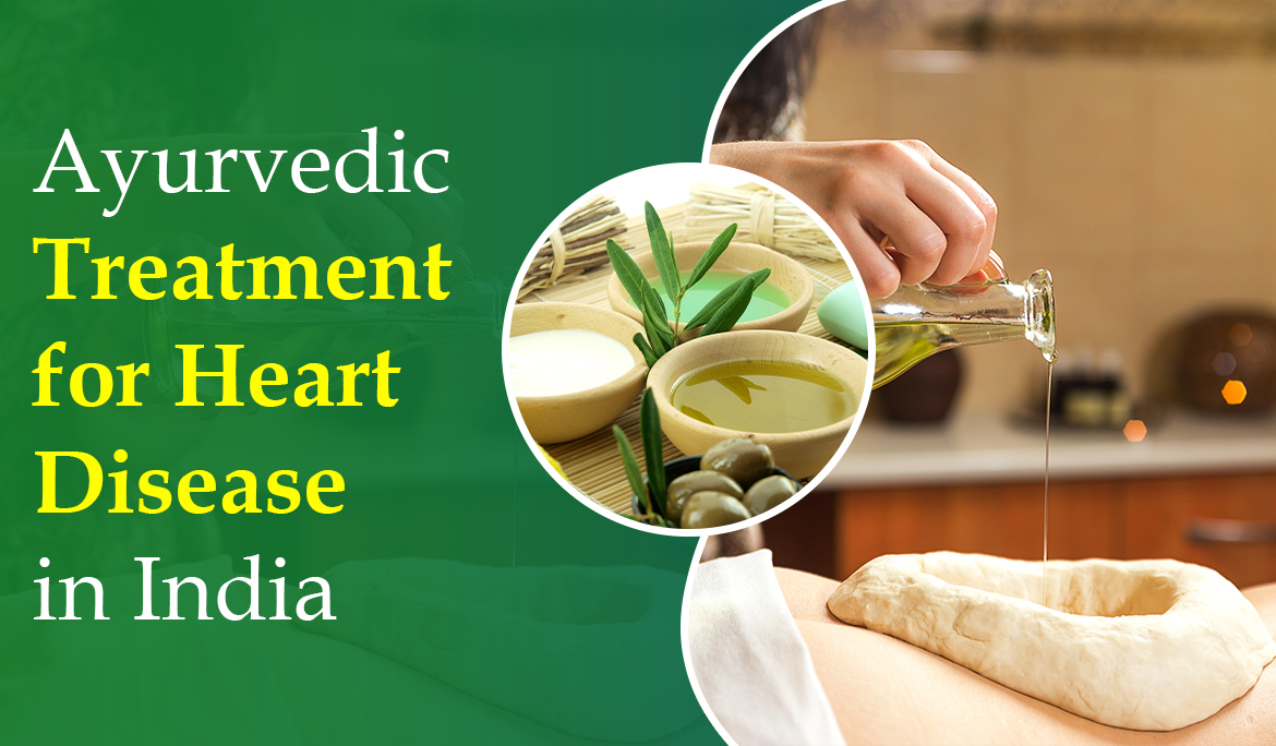 Ayurvedic Treatment for Heart Disease in India