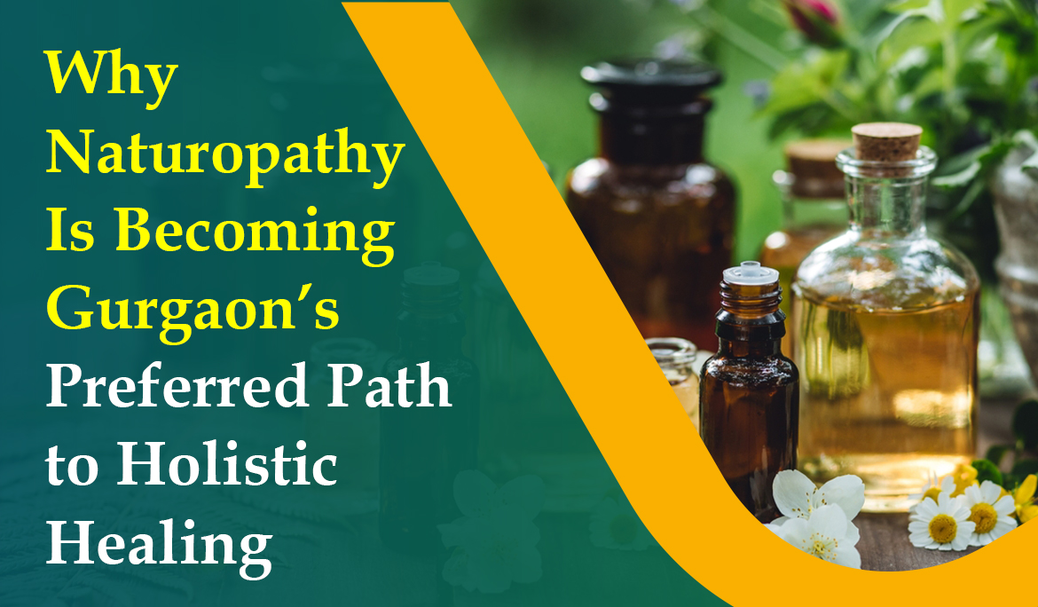 Holistic Healing & Naturopathy in Gurgaon
